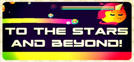To the Stars and Beyond! game artwork